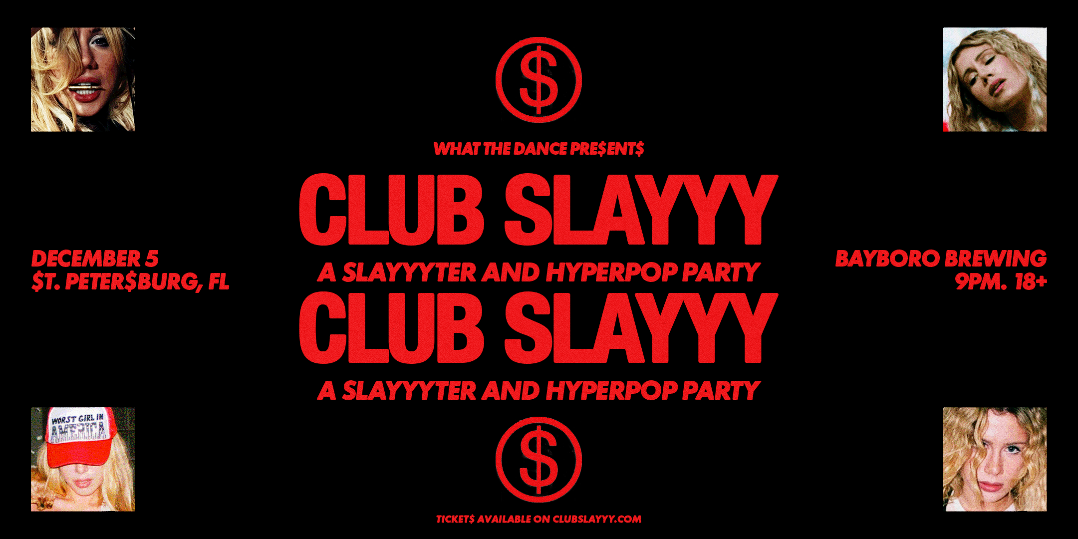 CLUB SLAYYY: SLAYYYTER + HYPERPOP NIGHT 🐰